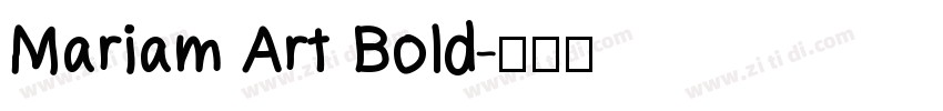 Mariam Art Bold字体转换